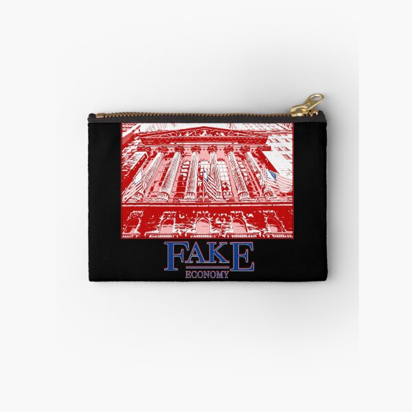 Item preview, Fake Economy - Wall Street New York Stock Exchange does well when everyone else suffers designed and sold by Signs for Dark Times.