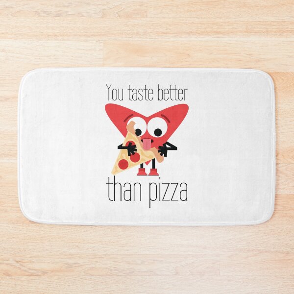 Item preview, You Taste Better Than Pizza. Heart Eating Licking Pizza Funny Naughty Valentines Vday designed and sold by doseofwin.