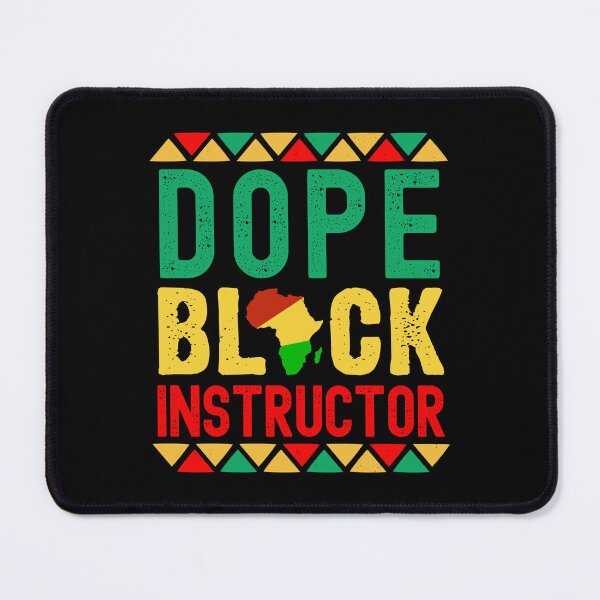 Item preview, Dope Black Instructor - Melanated Instructor, Dope Black Teacher, Black Female Teacher, Melanated Teacher, Black Educator, Dope Black Educator, Dope Black Professor designed and sold by jadedscientist.