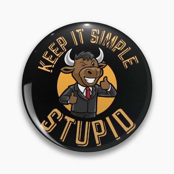 Item preview, KEEP IT SIMPLE STUPID designed and sold by tradeculture143.
