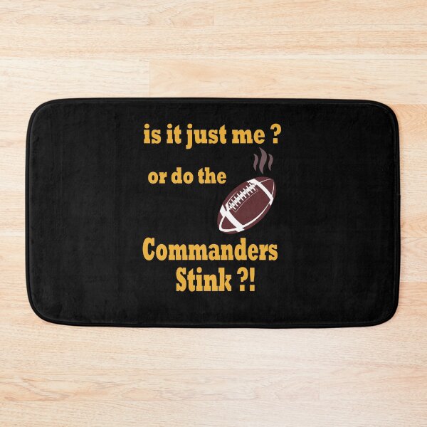 Item preview, It reminded me Is it just me or do the commanders stink designed and sold by Deco-Design.