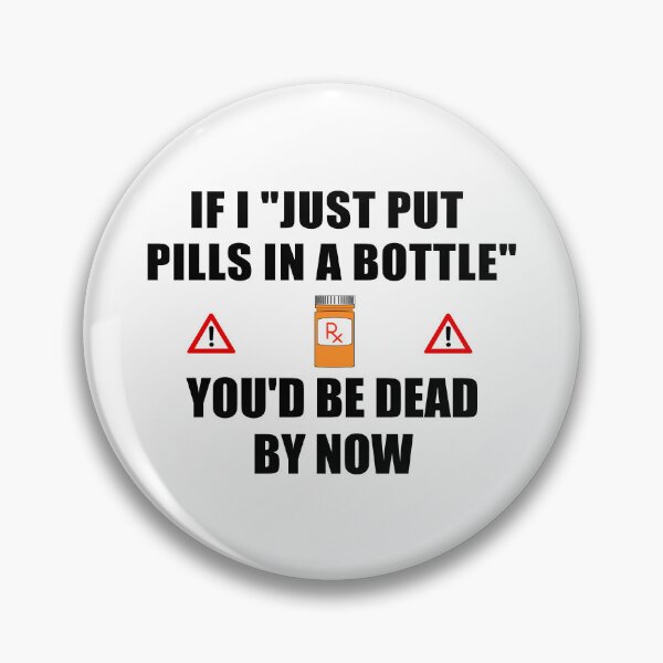 Item preview, Pharmacist, Pharmacy Technician - just put pills in a bottle designed and sold by mallufun.
