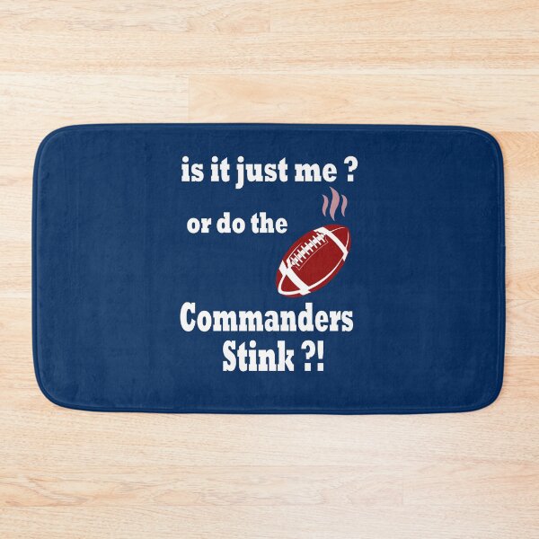 Item preview, Is it just me or do the commanders stink ?! designed and sold by Deco-Design.