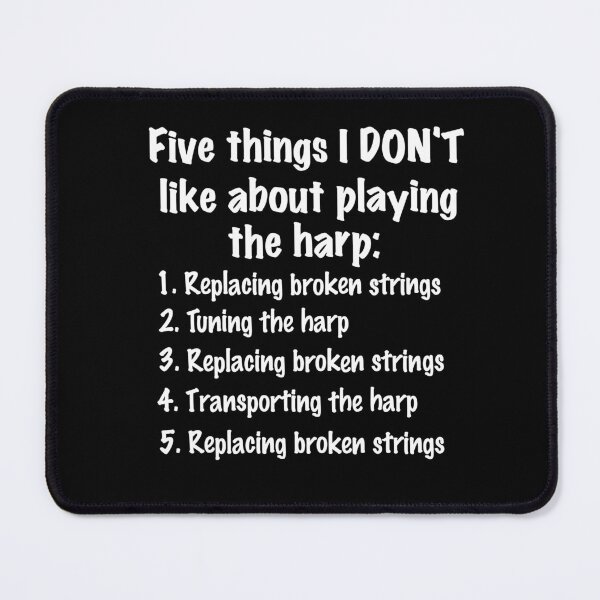 Item preview, Five Things I DON'T Like - White designed and sold by HarpistArtist.