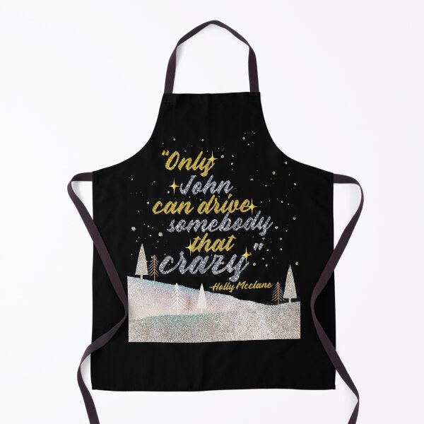 Item preview, "Only John Can Drive Somebody That Crazy." -Holly Mcclane, Die Hard designed and sold by Sticker Up.