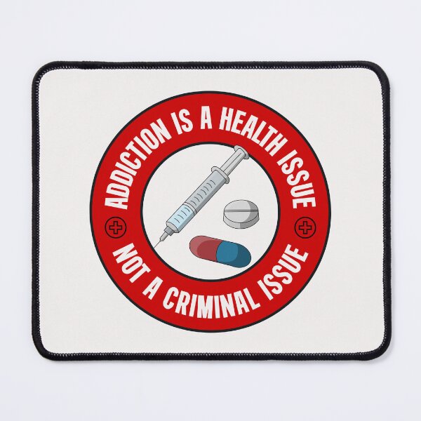 Item preview, Addiction Is A Health Issue Not A Criminal Issue - Decriminalise Drugs designed and sold by Picket Club.