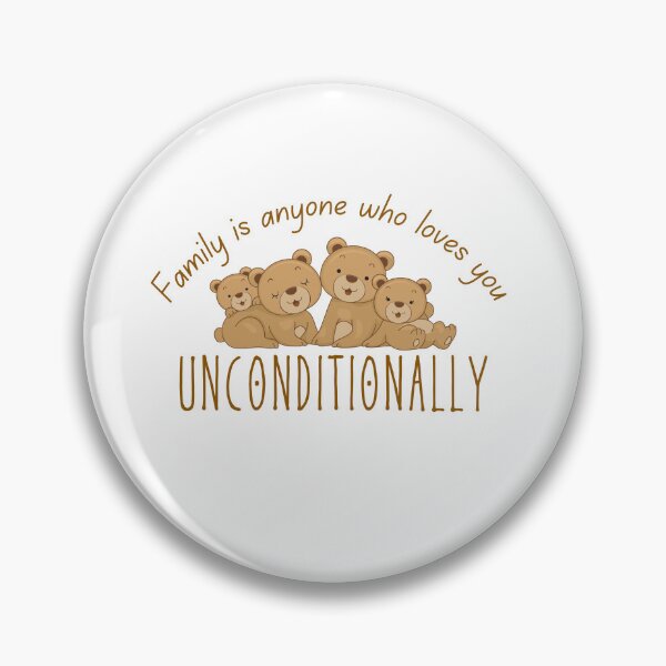 Item preview, Family Is Anyone Who Loves You Unconditionally designed and sold by SweetAndSpice.