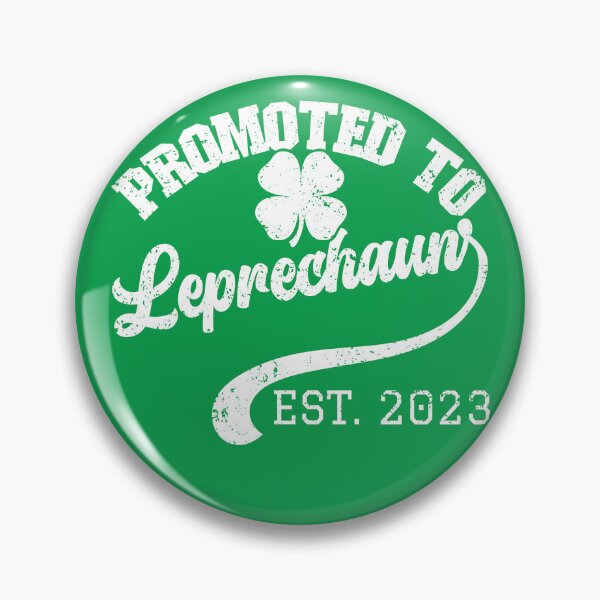 Item preview, Leprechaun Funny Promoted To LEPRECHAUN 2023 Irish St Paddys designed and sold by nagasaki-fats.