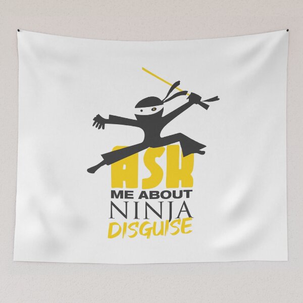 Item preview, Ask Me About My Ninja Disguise  designed and sold by VIKING  PROJECT.