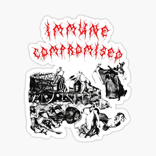 IMMUNE COMPROMISED Sticker