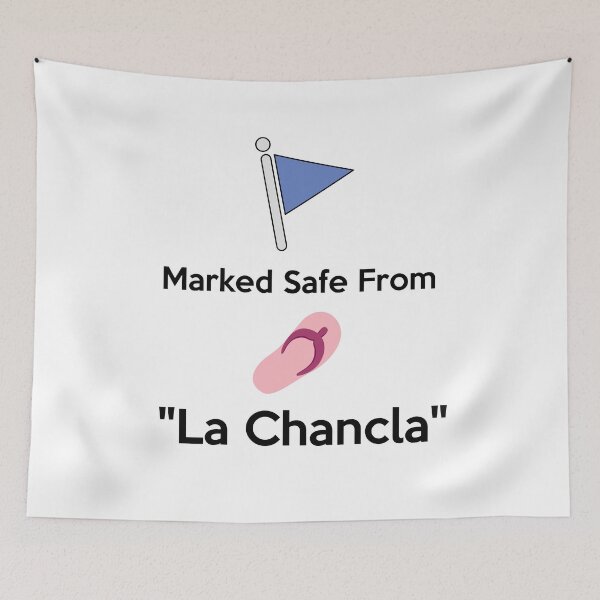 Item preview, Marked Safe From La Chancla (Great for any Latinx!) designed and sold by ArteTeoma.