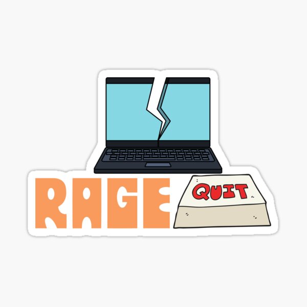 I make noobs rage quit Sticker for Sale by RedaDHB