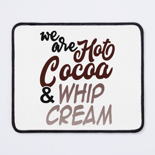 Item preview, Hot Cocoa And Whip Cream; designed and sold by StickerApe.