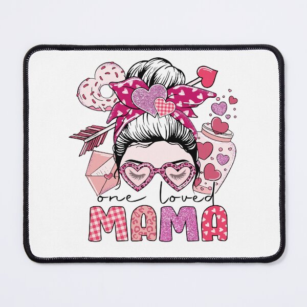 Item preview, Valentines Day One Loved Mama designed and sold by BraveNewDesigns.