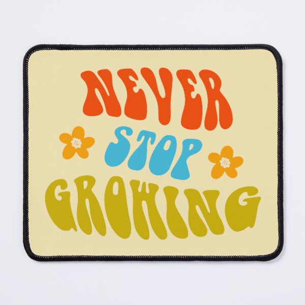 Item preview, never stop growing designed and sold by UnderStore.