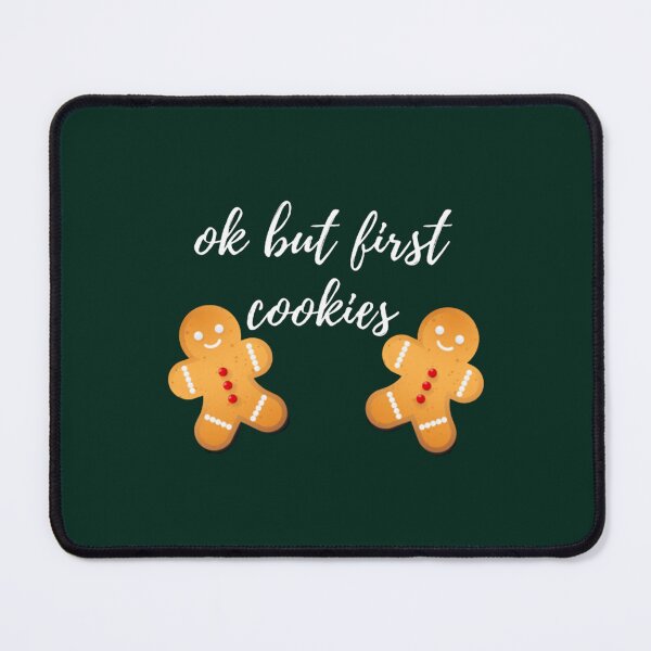 Item preview, Ok But First Cookies designed and sold by kitrinamautz.