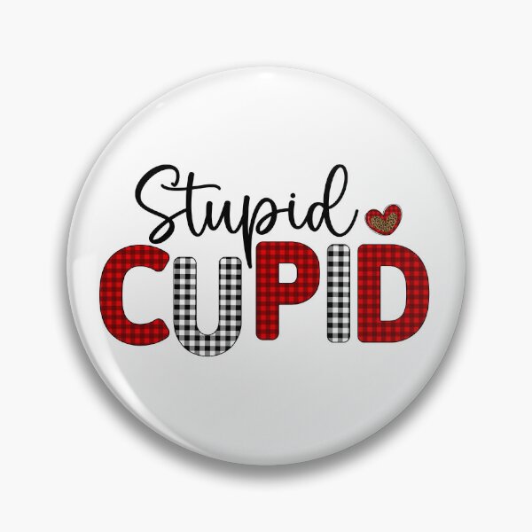 Item preview, Stupid Cupid designed and sold by OrnamentallyYou.