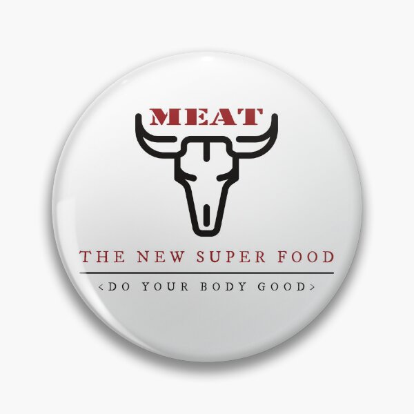 Item preview, MEAT THE NEW SUPERFOOD designed and sold by FinalCut55.