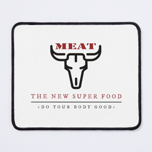 Item preview, MEAT THE NEW SUPERFOOD designed and sold by FinalCut55.