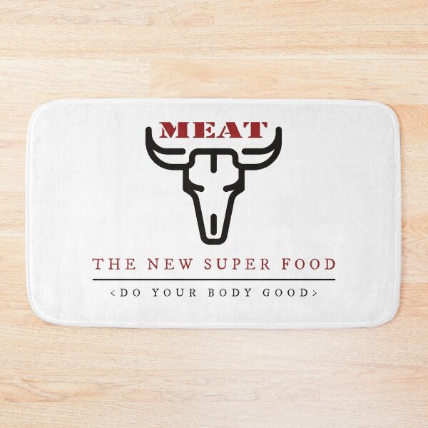Item preview, MEAT THE NEW SUPERFOOD designed and sold by FinalCut55.