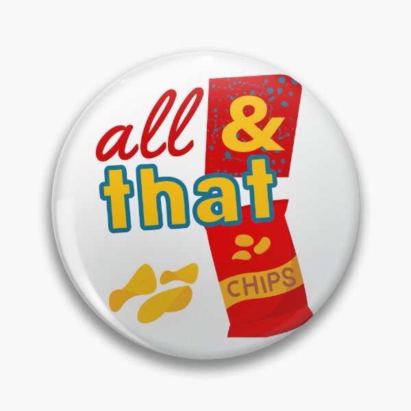 Item preview, All That and a bag of chips 90s designed and sold by Wearablepsa.