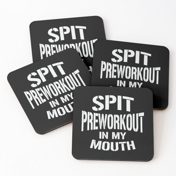 Item preview, Spit Preworkout In My Mouth - Vintage White Text designed and sold by Whimsical  Thinker.