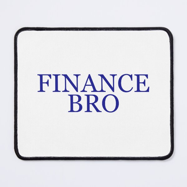 Item preview, Finance Bro designed and sold by RYN-DSGN.