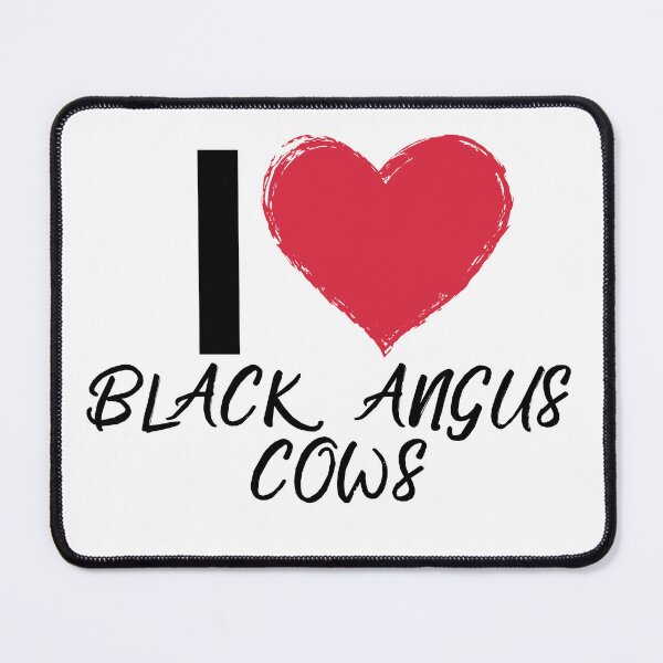 Item preview, I love Black Angus Cows designed and sold by FarmsteadAcers.