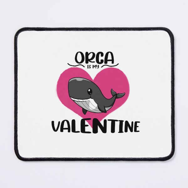 Item preview, Orca Is My Valentine designed and sold by YoussefProMax.