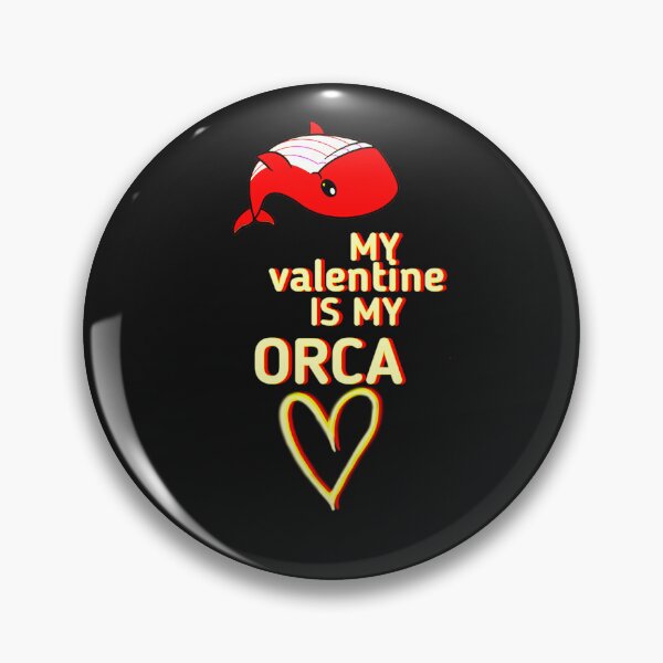 Item preview,  Orca Is My Valentine designed and sold by YoussefProMax.