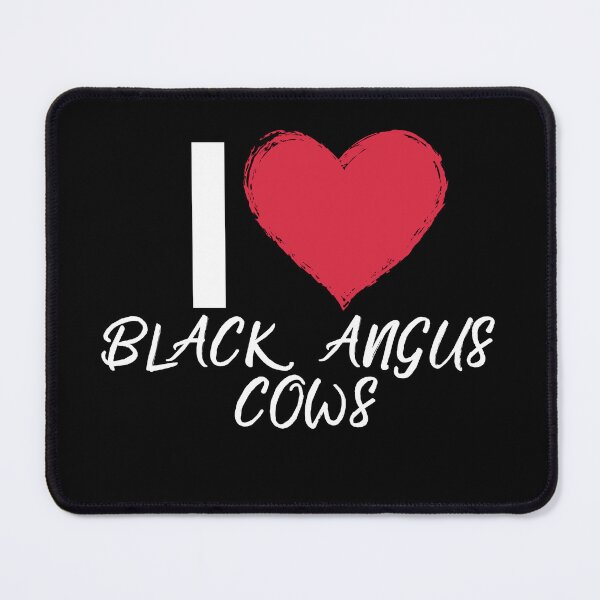 Item preview, Black version of I love Black Angus Cows designed and sold by FarmsteadAcers.