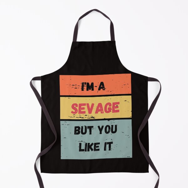 Item preview, I'm a sevage but you like it designed and sold by ijustwannaplay.