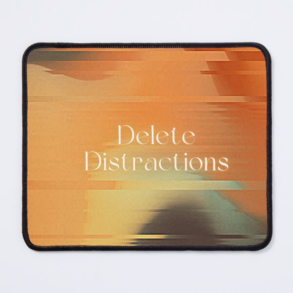 Item preview, Delete Distractions designed and sold by SirenMoon.