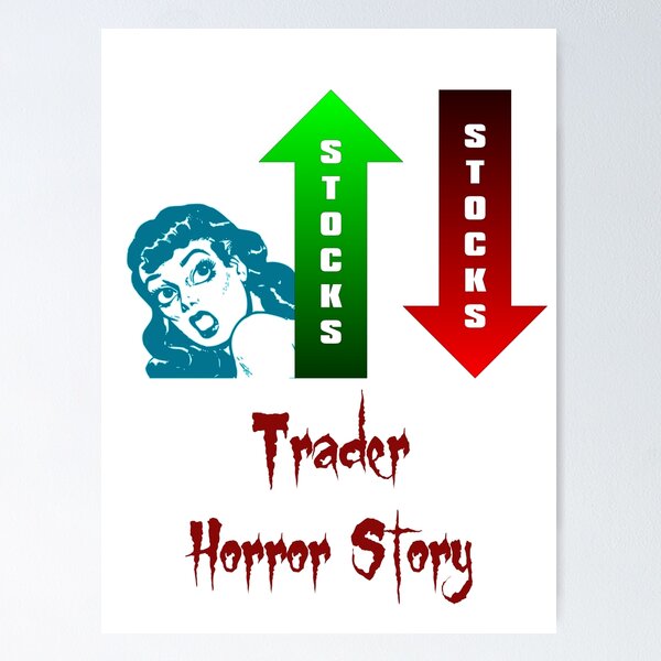 Item preview, 'Trader Horror Story' FUD Design - Stock and Crypto Trading Problems designed and sold by Ridiculam Toga.