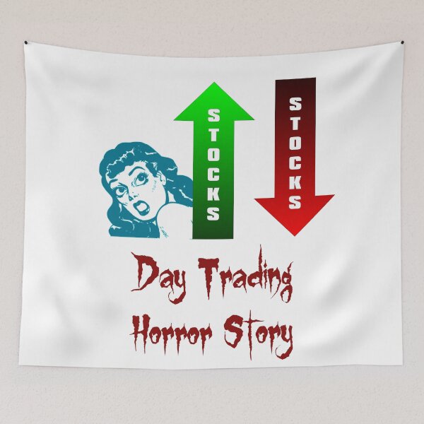 Item preview, 'Day Trading  Horror Story' FUD Design - Stock and Crypto Trading Problems designed and sold by Ridiculam Toga.