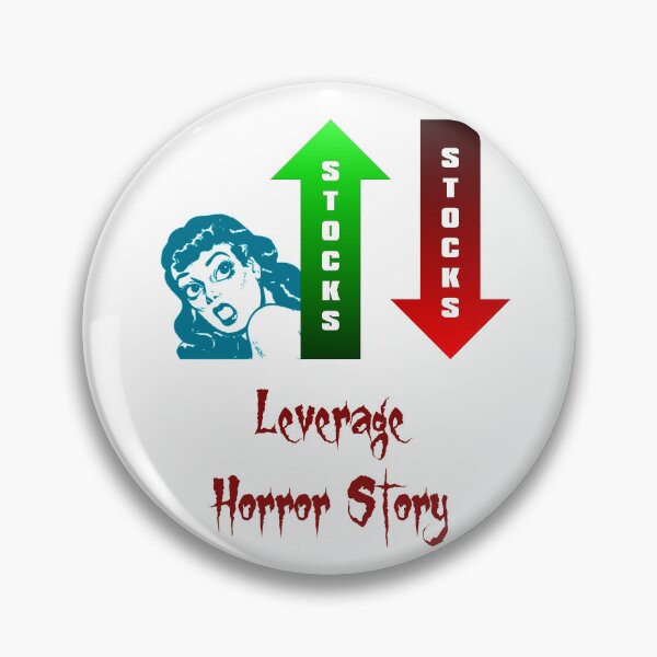 Item preview, 'Leverage  Horror Story' FUD Design - Stock and Crypto Trading Problems designed and sold by Ridiculam Toga.