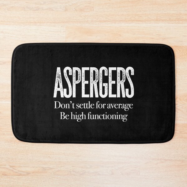 Item preview, ASPERGERS Don’t settle for average Be high functioning | Asperger Syndrome Awareness | Autism Spectrum Disorder | High Functioning | Neurodiversity | Neurodivergent | Neurodiverse designed and sold by MJDezigns.