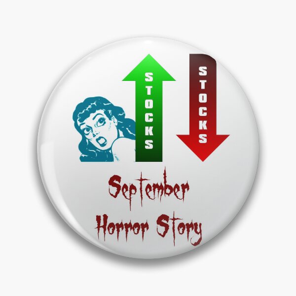 Item preview, 'September Horror Story' FUD Design - Stock and Crypto Trading Problems designed and sold by Ridiculam Toga.
