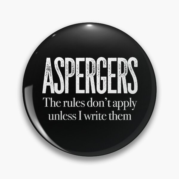 Item preview, ASPERGERS The rules don’t apply unless I write them | Asperger Syndrome Awareness | Autism Spectrum Disorder | High Functioning | Neurodiversity | Neurodivergent | Neurodiverse designed and sold by MJDezigns.