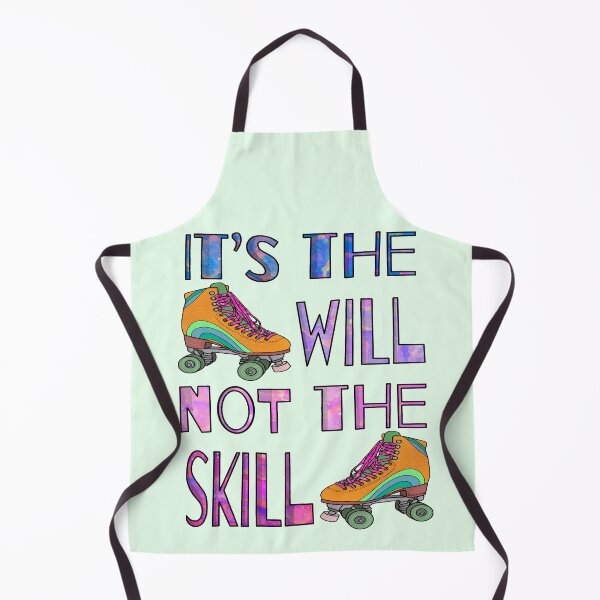 Item preview, Its the will, not the skill. designed and sold by Ophelia1217.