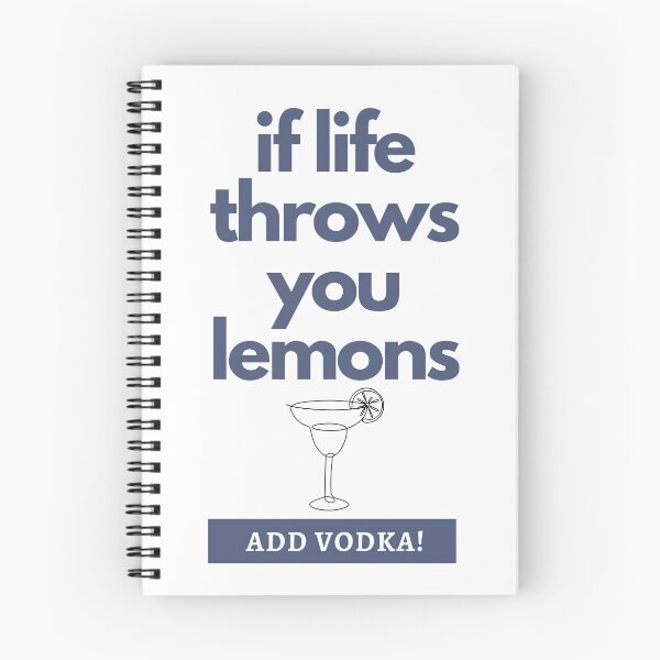 Item preview, If life throws you lemons.... -alcohol quotes designed and sold by Remijuice.