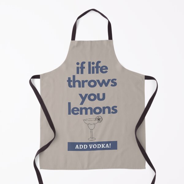 Item preview, If life throws you lemons.... -alcohol quotes designed and sold by Remijuice.