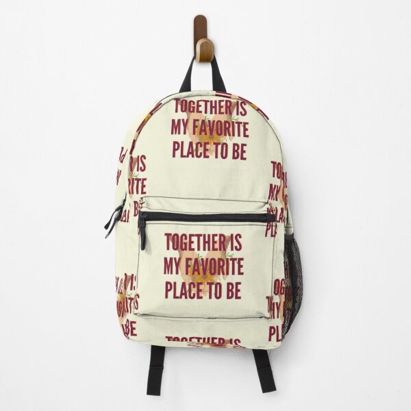 Item preview, Together Is My Favorite Place To Be designed and sold by R&C.