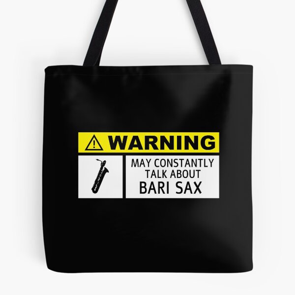 Item preview, Funny Baritone Saxophone Saying designed and sold by 2djazz.