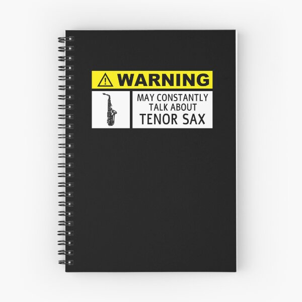 Item preview, Funny Tenor Saxophone Saying designed and sold by 2djazz.