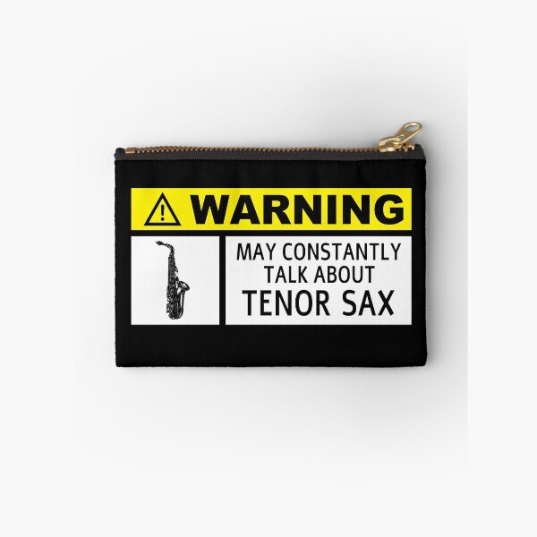 Item preview, Funny Tenor Saxophone Saying designed and sold by 2djazz.