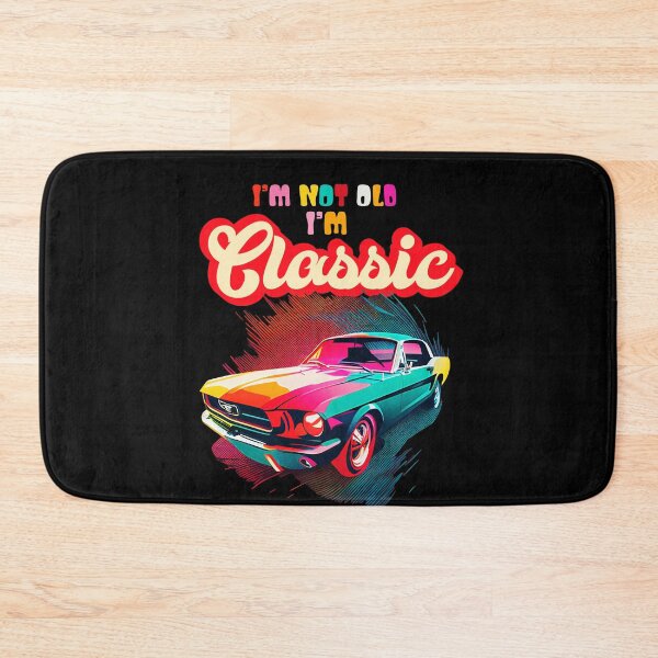 Item preview, Im Not Old Im Classic An Old School Classic Car Lovers designed and sold by Hananiah Merch.