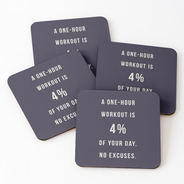 Item preview, A one-hour workout is 4% of your day. No excuses. designed and sold by pineconebutter.