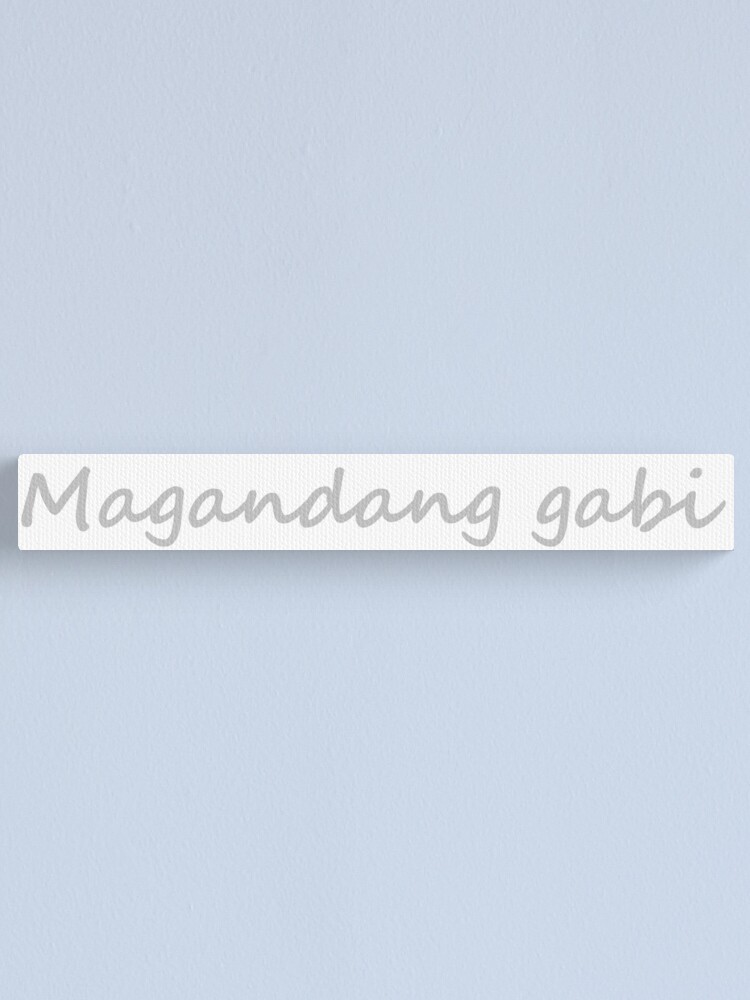 Pwede kabang makatabi?  in tagalog means  Can we be next to each other?   in English Poster for Sale by PabloBSanchez