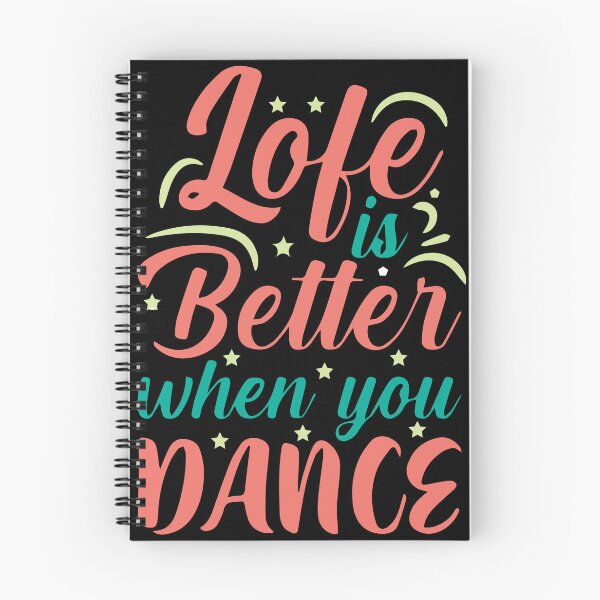 Item preview, life is better when you dance designed and sold by FOUR_ three.